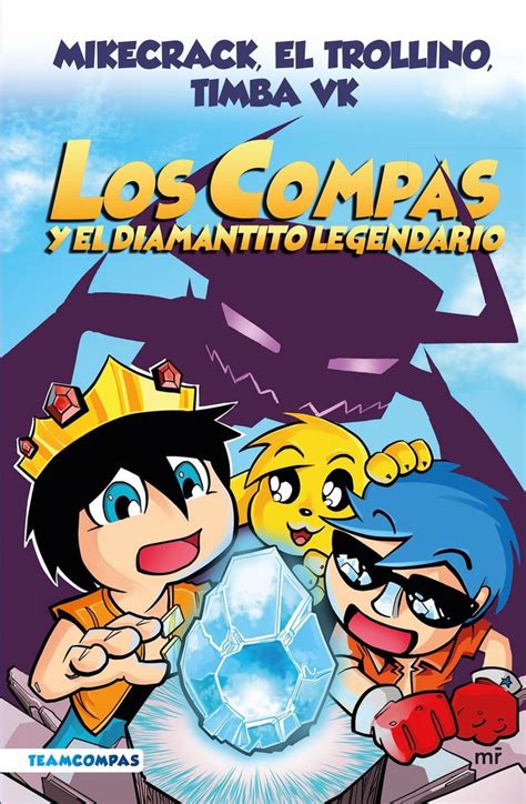 Los Compas El Diamantito Legendario Martinez Roca En Libros