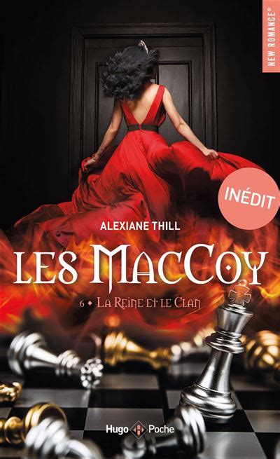 Les Maccoy Tome 6 Maccoy Tome 6 La Reine Et Le Clan Alexiane