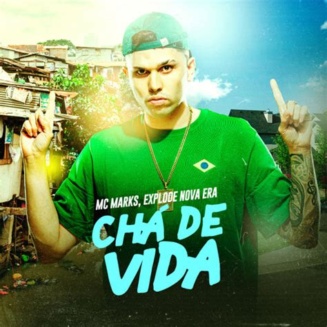 Ch De Vida Feat Mc Marks Listen To Music