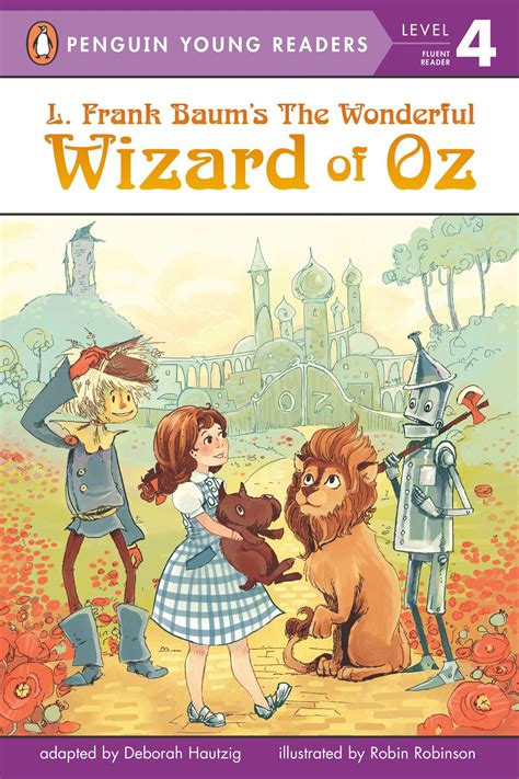 L Frank Baum S The Wonderful Wizard Of Oz By L Frank Baum Penguin