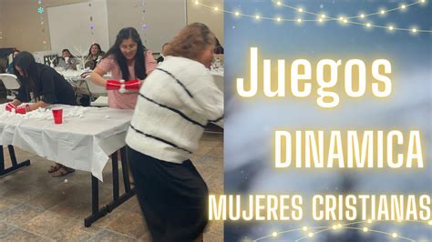 Juegos y dinámica para mujeres cristianas reuniones de damas