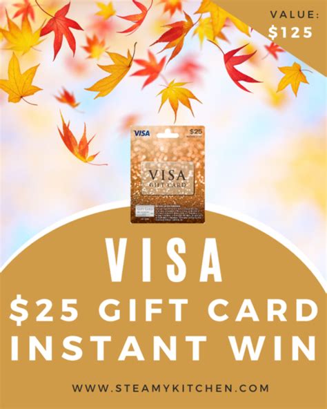 25 Visa T Card Instant Win • Steamy Kitchen Recipes Giveaways