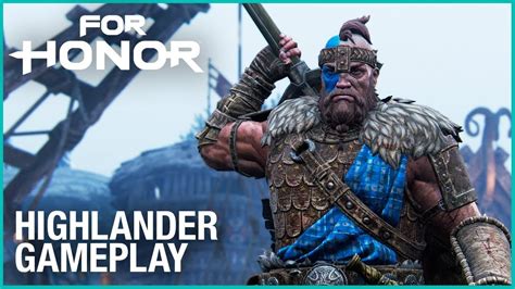 For Honor Season 3 The Highlander Gameplay Trailer Ubisoft NA