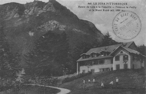 Gex Route de Gex à la Faucille Pension le Pailly et le Mont Rond