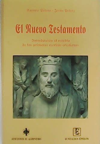 El Nuevo Testamento Introducci N Al Estudio De Los Primeros Escritos