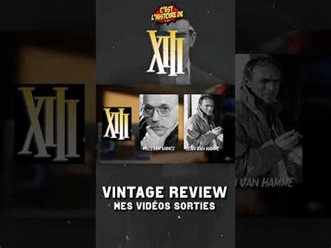 VINTAGE REVIEW Plongeons Dans L Univers Complotiste Avec XIII Xiii