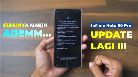 MAKIN BETAH INFINIX NOTE 30 PRO UPDATE PATCH FEBUARI 2024 GAMING