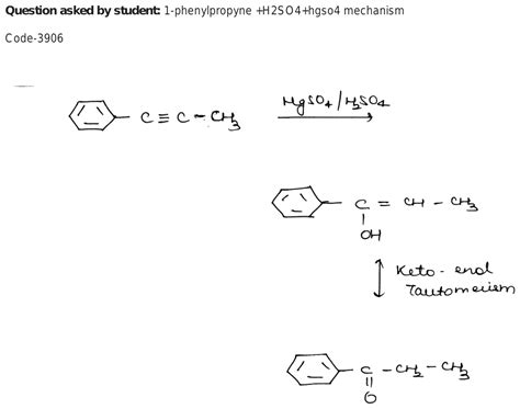 Phenylpropyne H So Hgso Mechnism