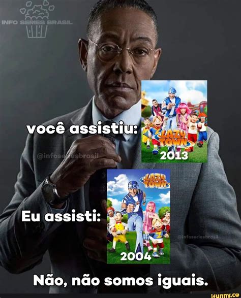 Om Info Series Você Assistiu Eu Assisti 2004 Não Não Somos