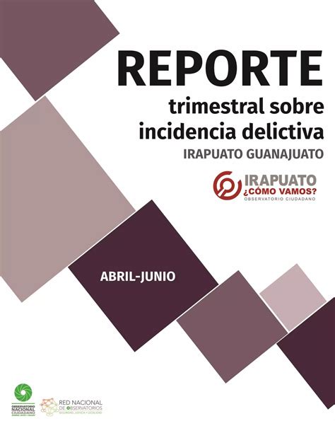 Reporte Trimestral De Incidencia Delictiva Pdf