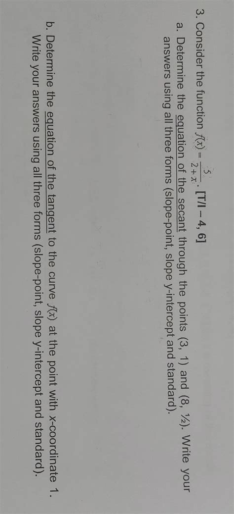 Solved 3 Consider The Function Fx2x5 T1−46 A