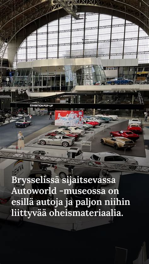 Tällainen on maailman kaunein automuseo Autoworld Brysselissä Iltalehti