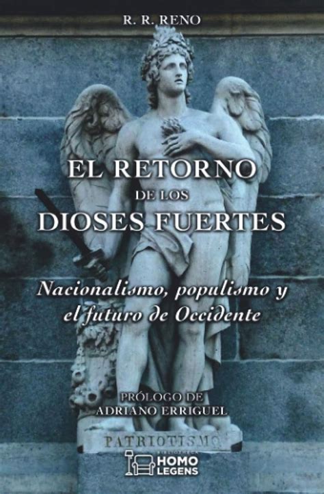 El Retorno De Los Dioses Fuertes Reno R R De Fernando Daniel