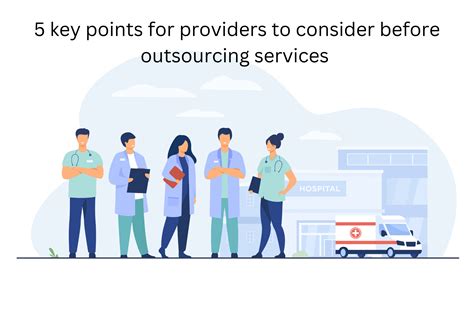 Key Points For Providers To Consider Before Outsourcing Services