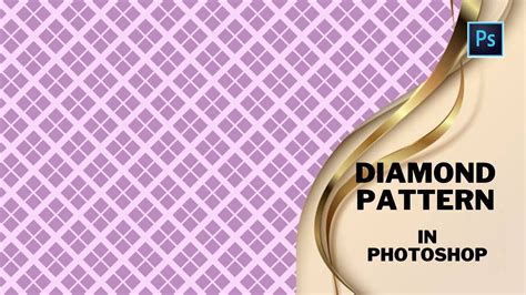 How To Create Diamond Pattern In Adobe Photoshoppatternphotoshop