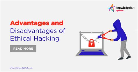 Advantages And Disadvantages Of Ethical Hacking