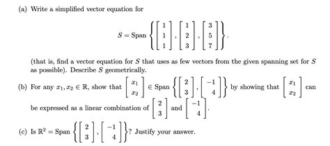 Solved A Write A Simplified Vector Equation For 1 S Span