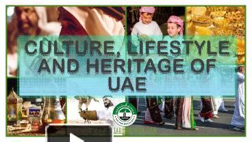 PPT Culture Lifestyle And Heritage Of UAE United Arab Emirates