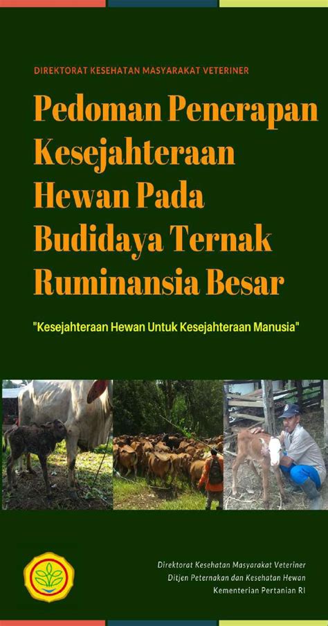 Pedoman Penerapan Kesejahteraaan Hewan Pada Budidaya Ternak Ruminansia