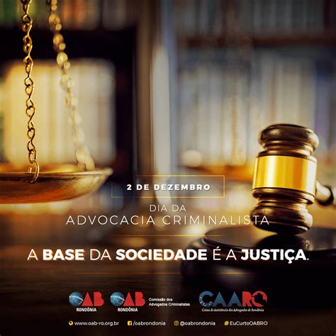 Oab Ro Parabeniza Profissionais Pelo Dia Da Advocacia Criminal