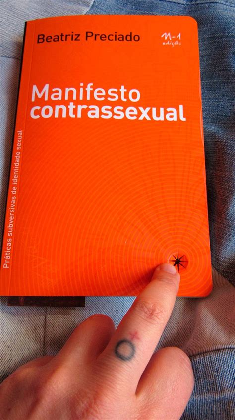 Manifesto Contrassexual Livros Motivacionais Leitura De Livros Dicas De Livros