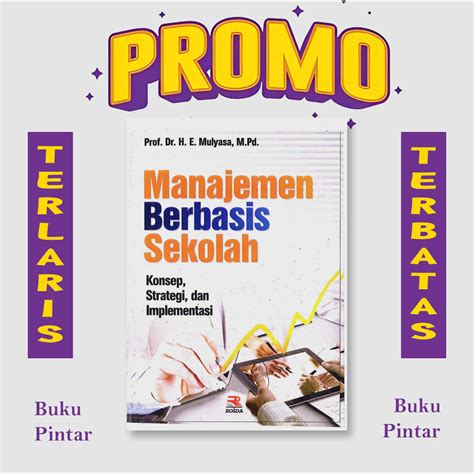 Jual MANAJEMEN BERBASIS SEKOLAH KONSEP STRATEGI DAN IMPLEMENTASI BY