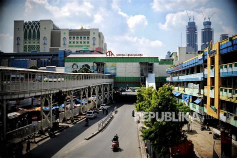 Pasar Tanah Abang Masih Tutup Baru Buka Kembali Tanggal 8 Mei