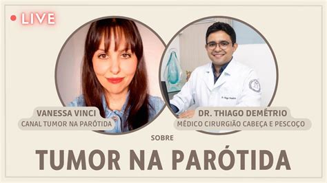 Live Dr Thiago Dem Trio Cirurgi O De Cabe A E Pesco O Sobre Tumor