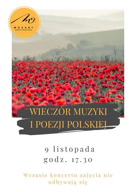 WIECZÓR MUZYKI I POEZJI POLSKIEJ Szkoła MOZART