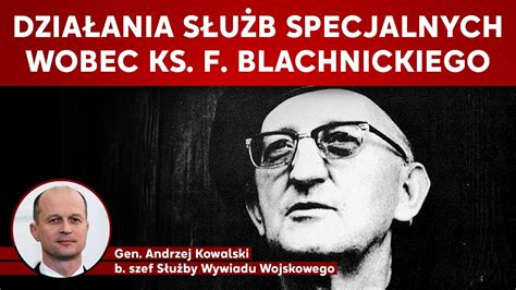 Dzia Ania S U B Specjalnych Wobec Ks F Blachnickiego B Szef