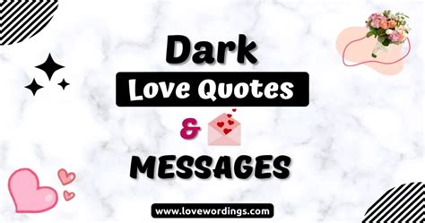 90 Best Dark Love Quotes And Messages 2023