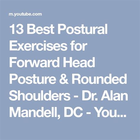 13 Best Postural Exercises For Forward Head Posture And Rounded Shoulders