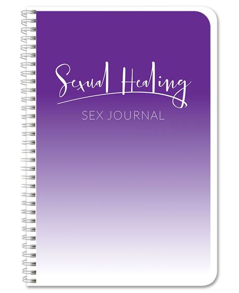 Sex Journal Sexual Healing And Sexuality Notebook