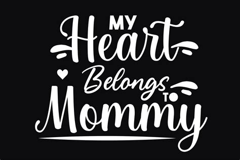 My Heart Belongs To Mommy Graphic By Hasshoo · Creative Fabrica