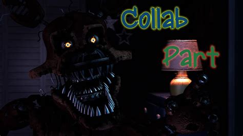 Sfm Fnaf Never Be Alone Collab Part Youtube