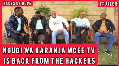 Finally Ngugi Wa Karanja Mcee TV Is Back Trailer YouTube