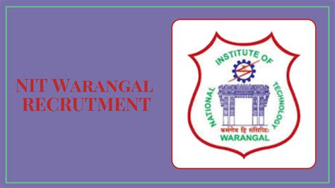 Nit Warangal Recruitment 2024 Apply Vacancies