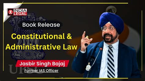 Upsc Law Optional Book Launch By Ias Jasbir Singh Bajaj India Legal