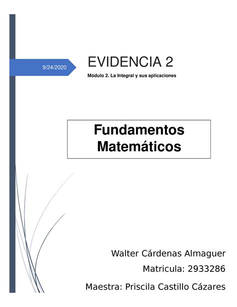 Evidencia 2 Fundamentos Matematicos 9 24 Walter Cárdenas Almaguer