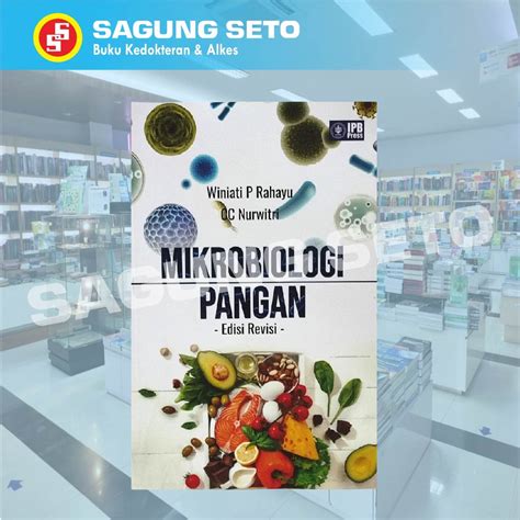 Jual Mikrobiologi Pangan Ed Revisi Winiati P Rahayu Shopee Indonesia