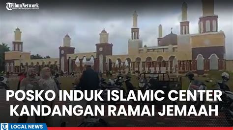 Jemaah Haul Guru Sekumpul Ramai Singgah Di Posko Induk Halaman Islamic