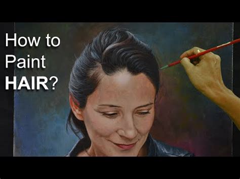 How To Paint Realistic Hair Details In Acrylics YouTube