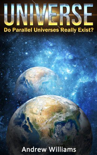 『universe Do Parallel Universes Really Exist 読書メーター