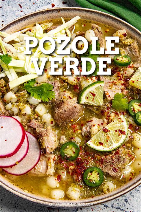 Pozole Verde Recipe Mexican Green Pozole Chili Pepper Madness