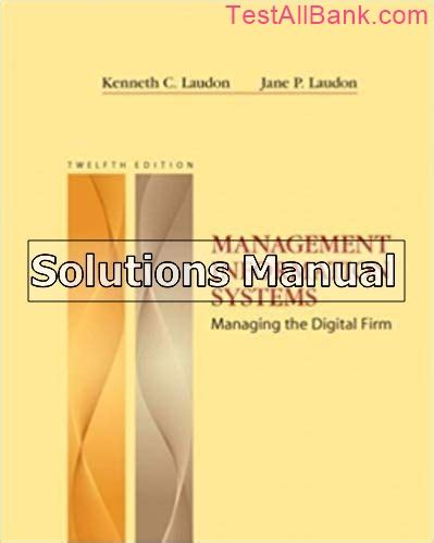 Management Information Systems 12th Edition Laudon Solutions Manual ...