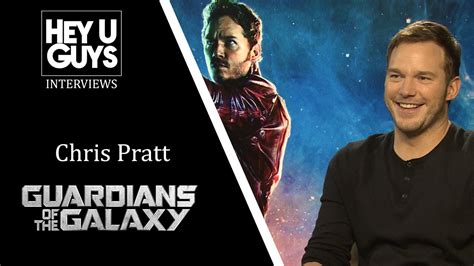 Chris Pratt Interview Guardians Of The Galaxy Youtube