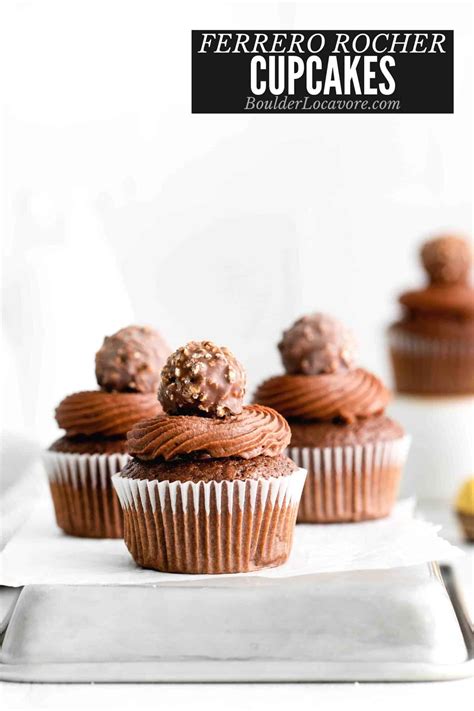 Ferrero Rocher Cupcakes Boulder Locavore