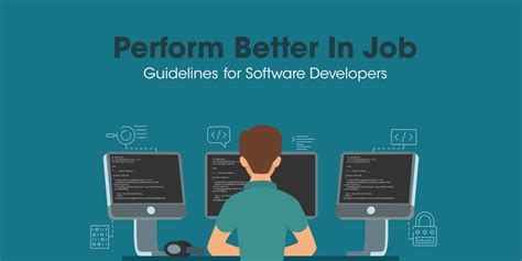 Guidelines For Software Developers To Perform Better In Their Job