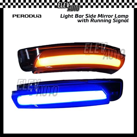 Perodua Myvi Lagi Best Icon Axia Bezza Side Mirror Light Bar Signal