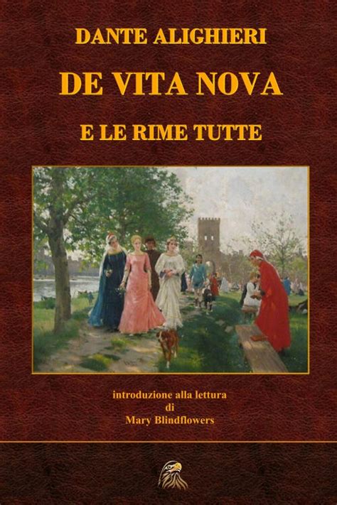 De Vita Nova E Le Rime Tutte Dante Alighieri Libro NETtarget IBS